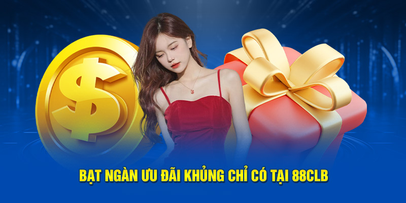 88CLB - Cổng Game Chất Lượng Cao Hàng Đầu Việt Nam Bạt ngàn ưu đãi khủng chỉ có tại 88CLB